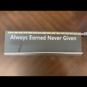 Always Earned Never Given Medal Holder Running